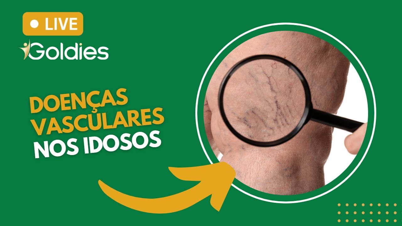 Live Goldies: como evitar doenças vasculares nos idosos