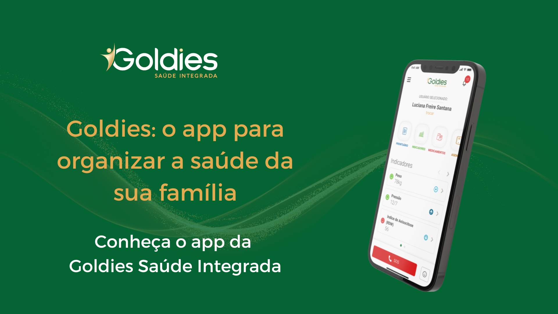 Goldies: o app para organizar a saúde da sua família
