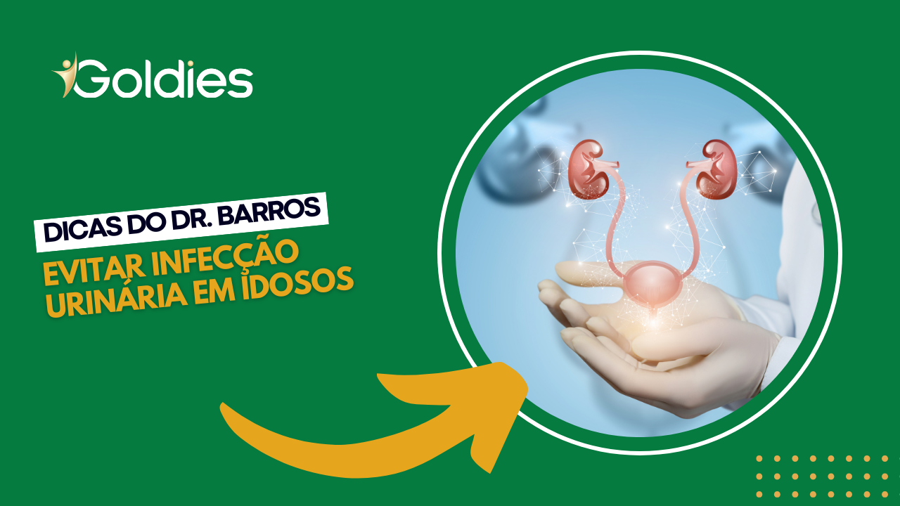 Dicas do Dr. Barros: evitar infecção urinária em idosos