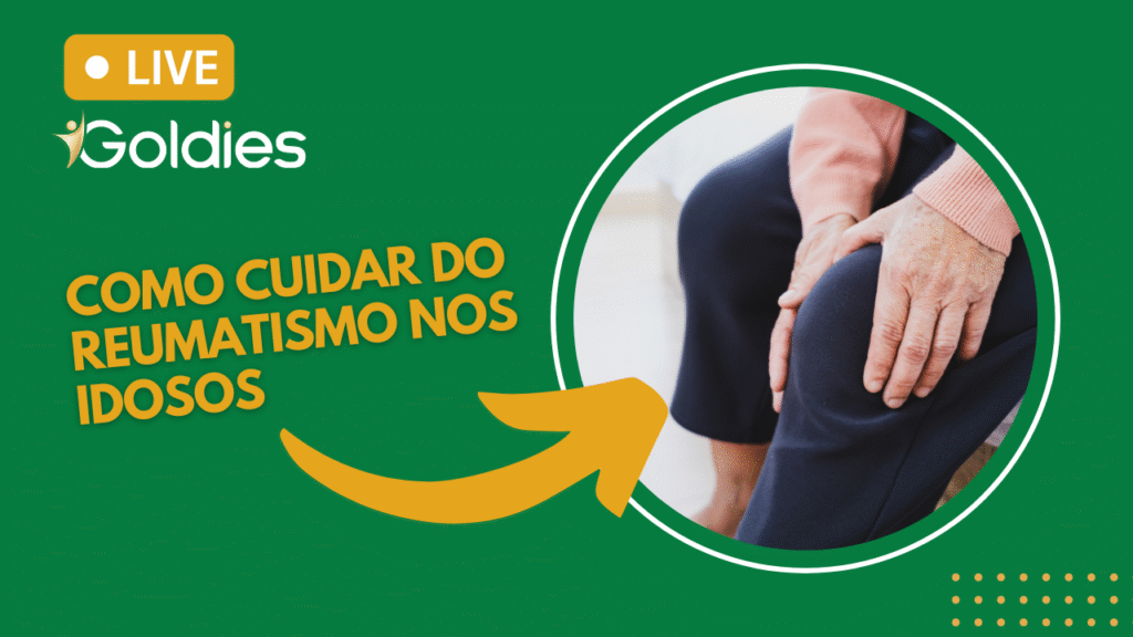 Live Goldies: como cuidar do reumatismo nos idosos